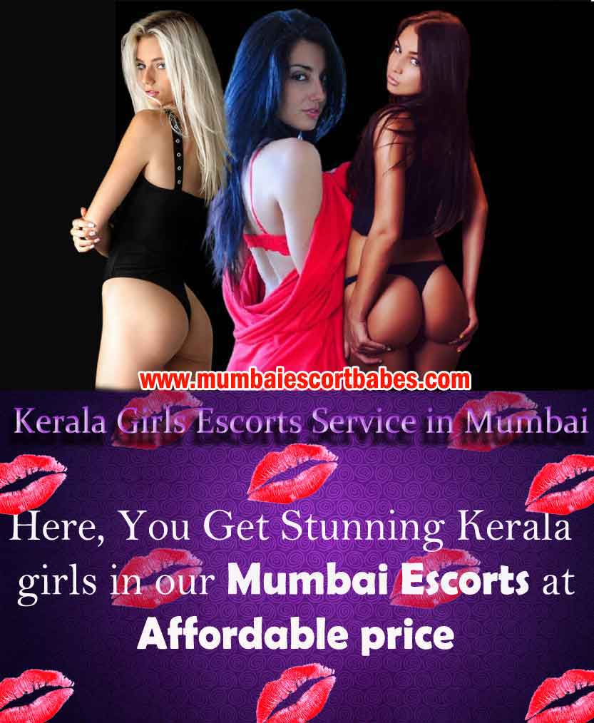 Keral girls Mumbai Escorts